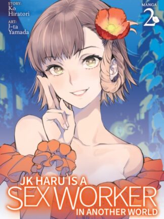 EN – JK Haru is a Sex Worker in Another World Manga vol 2