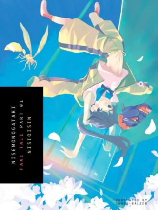 Nisemonogatari 1 : Fake Tale Light Novel