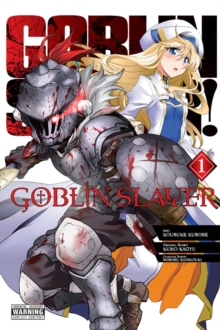 EN – Goblin Slayer Manga vol 1