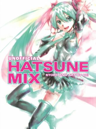 EN - Hatsune Miku: Unofficial Hatsune Mix Manga