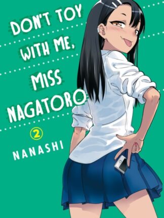 EN - Don't Toy With Me Miss Nagatoro Manga vol 2