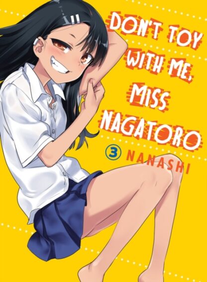 EN - Don't Toy With Me Miss Nagatoro Manga vol 3