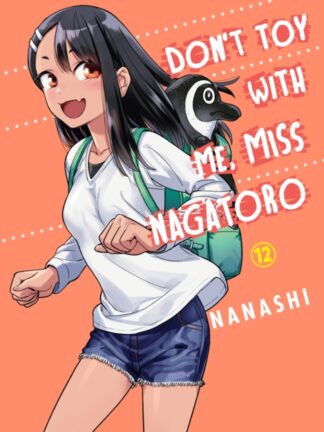 EN - Don't Toy With Me Miss Nagatoro Manga vol 12