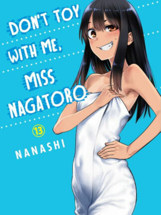 EN - Don't Toy With Me Miss Nagatoro Manga vol 13