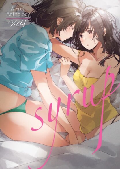 EN – Syrup: A Yuri Anthology Manga Vol. 4