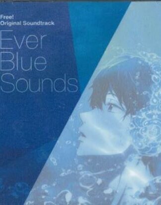 Free! Ever Blue Sounds CD
