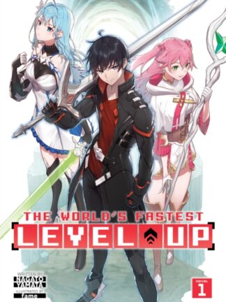 EN - The World's Fastest Level Up Light Novel vol 1