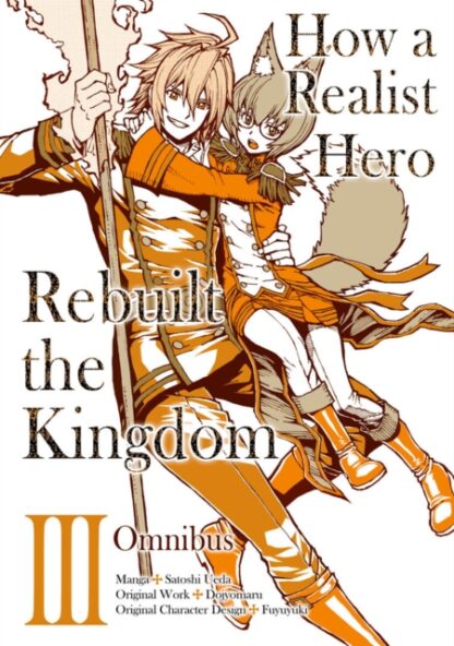 EN – How a Realist Hero Rebuilt the Kingdom Manga Omnibus vol 3