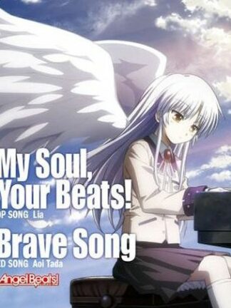 Angel Beats! - My Soul, Your Beats! / Brave Song CD