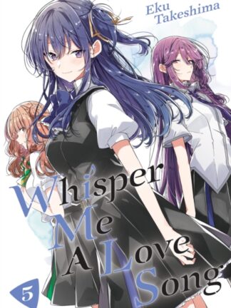 EN - Whisper Me a Love Song Manga vol 5