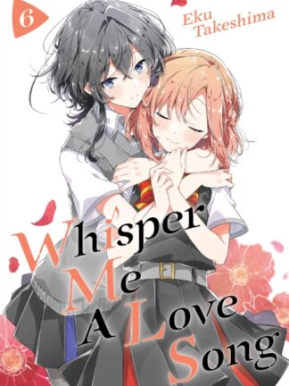 EN - Whisper Me a Love Song Manga vol 6