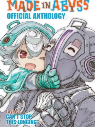 EN - Made in Abyss Official Anthology Manga - Layer 5 Can't Stop This Longing