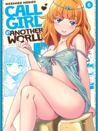 EN - Call Girl in Another World Manga vol 6