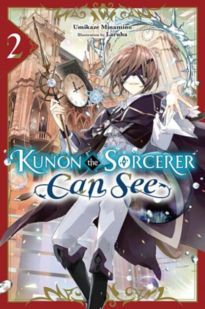 EN - Kunon the Sorcerer Can See Light Novel vol 2