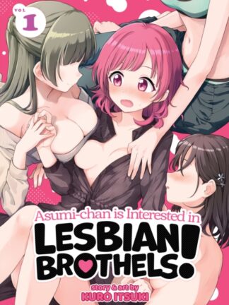 EN - Asumi-chan is Interested in Lesbian Brothels! Manga vol 1