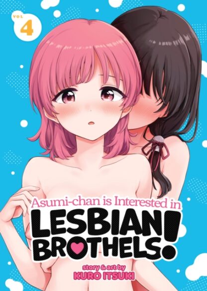 EN – Asumi-chan is Interested in Lesbian Brothels! Manga vol 4