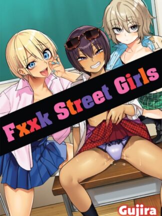 EN - Fxxk Street Girls Manga