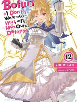 EN – Bofuri Light Novel vol 12