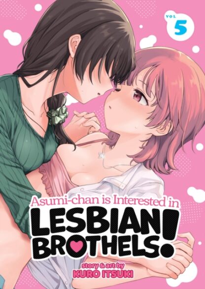 EN – Asumi-chan is Interested in Lesbian Brothels! Manga vol 5